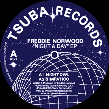 Freddie Norwood - Night & Day EP - TSUBA