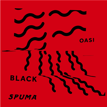 BLACK SPUMA - OASI EP - International Feel