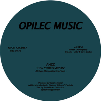 Ahzz - New Yorks Movin  - Opilec Music