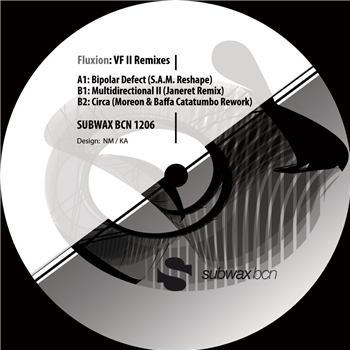 Fluxion - VF II Remixes - Subwax Bcn