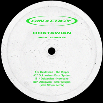 Ocktawian - UnPatterns EP [hand-stamped] - Sinxergy