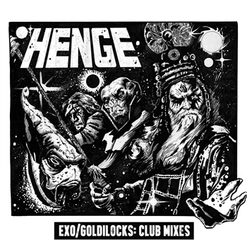 HENGE - Exo / Goldilocks 10" - Love Love Records