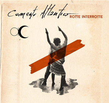 Cemento Atlantico – Rotte Interrotte - Bronson Recordings