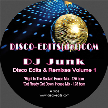 DJ Junk - Disco Edits & Remixes Volume 1 - Disco Edits