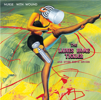 Nurse With Wound - The Ladies Home Tickler (2LP Red/Black Splatter) - United Dirter