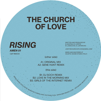 The Church Of Love - Rising (incl Gene Hunt, DJ Soch, Love In The Morning & Girls Of The Internet RMXS) - The Church Of Love