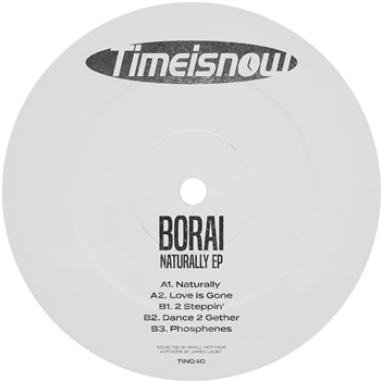 Borai - Naturally EP [solid red vinyl - Time Is Now