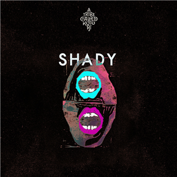 Shady - Shady (Inc. DL Code) - A Tribe Called Kotori