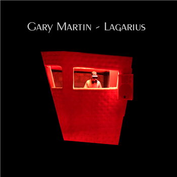 Gary Martin - Lagarius (2 X 12") - TEKNOTIKA RECORDS