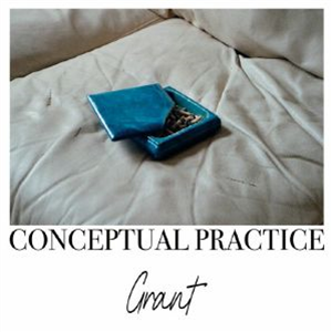 GRANT - Conceptual Practise EP - When The Morning Comes