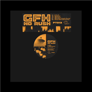 GFH - NO RUSH EP - PLANET TRIP