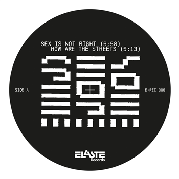 Some More Crime - Sex Is Not Right EP (Ltd Edition) - Elaste Records