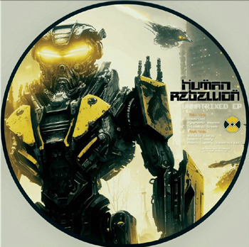 Human Rebellion - Unmatrixed EP (picture disc) - Warehouse Manifesto