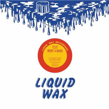 Ment 4 Bass - Liquid Wax