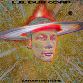 L.B. DUB CORP - SATURN TO HOME- 2x12" - Dekmantel