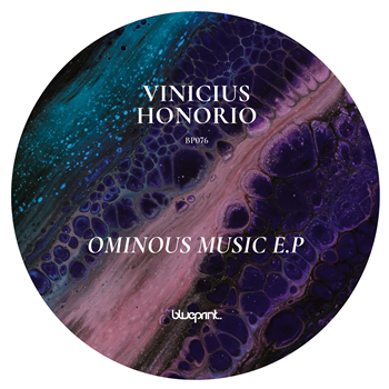 VINICIUS HONORIO - OMINOUS MUSIC EP  - Blueprint