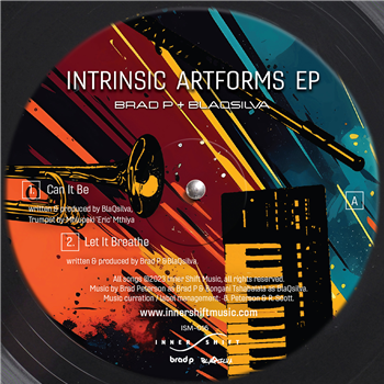 BlaQsilva, Brad P - Intrinsic Artforms EP - Inner Shift Music