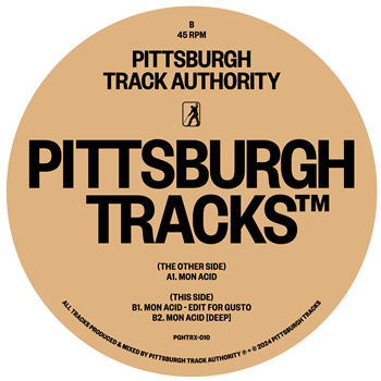 Pittsburgh Track Authority - Mon Acid EP - Pittsburgh Tracks