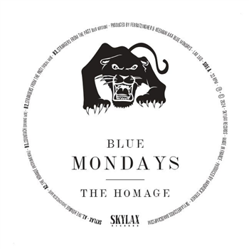 Blue Mondays - The Homage - Skylax