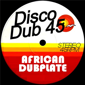 African Dubplate - DISCO DUB DEMOS - DISCO DUB 45