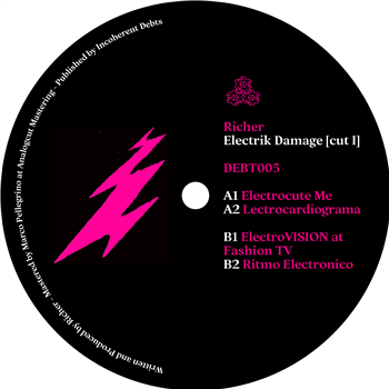 Richer - Electrik Damage [cut I] EP  - Incoherent Debts Recordings