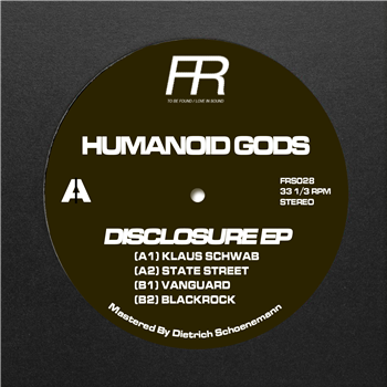 Humanoid Gods - Disclosure EP - Fixed Rhythms