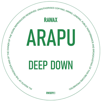 Arapu - Deep Down - Rawax