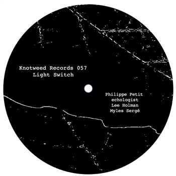 Philippe Petit - Light Switch - Knotweed Records