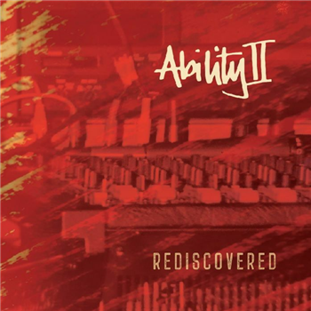 Ability II - Rediscovered (heavyweight vinyl LP) - i9m