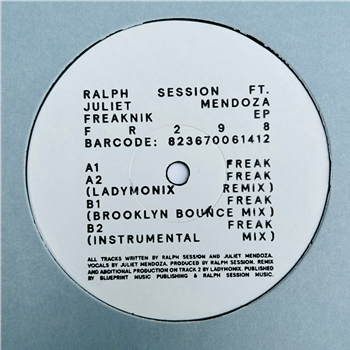 Ralph Session ft. Juliet Mendoza - Freaknik EP (Incl. LADYMONIX Remix) - Freerange Records