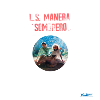 L.S. Manera - Sombrero - DISCO SEGRETA