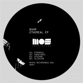 BÖHM - ETHEREAL - M>O>S