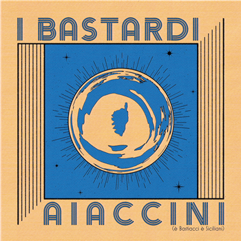 I Bastardi Aiaccini (è Bastiacci, è Siciliani) - VA - Digital Finesse