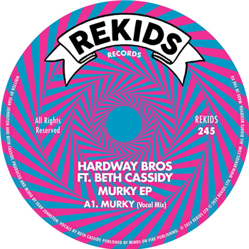 Hardway Bros ft. Beth Cassidy - Murky EP (Incl. Beyond The Wizards Sleeve Remix) - Rekids