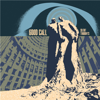 Good Call - Silent Thoughts - Burnin Music Recordings