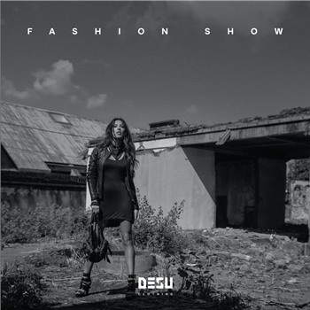 DESU Clothing - Fashion Show [printed sleeve / 180 grams vinyl / inc. DL card] - Aquarious Heaven - Nils & Kurt - Monoplay - Silas Hoppe - DESU