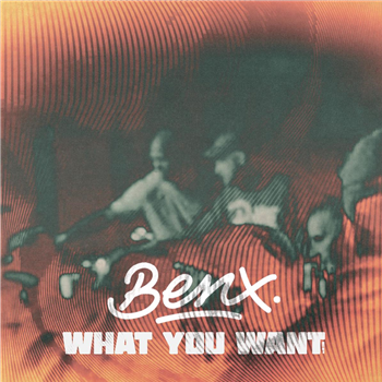 BenX - What you want EP [printed sleeve / 180 grams / incl. DL code] - VA - Bouman Records