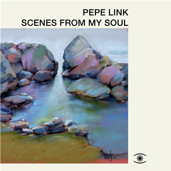 Pepe Link - Scenes From My Soul  - Music For Dreams