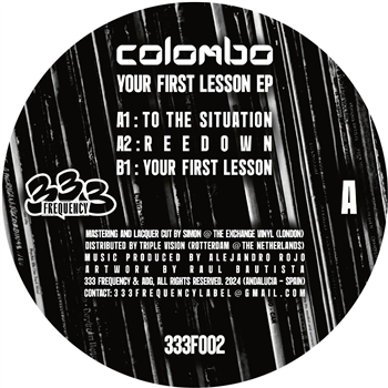 Colombo - Your First Lesson EP - 333 Frequency