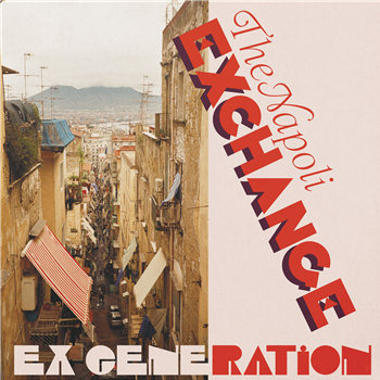 EX GENERATION - The Napoli Exchange - Energy Exchange Records