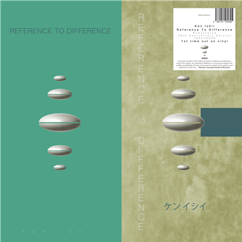 Ken Ishii - Reference To Difference (Remastered 30th Anniversary Edition) - Musicmine/ Sublime Records