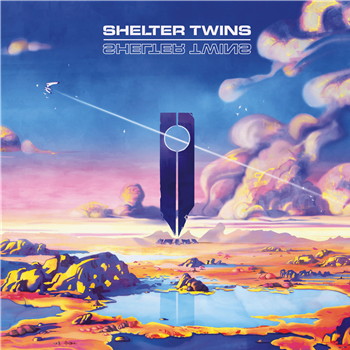 Shelter Twins - Shelter Twins EP - Wise Bird