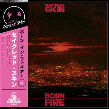 Sacred Skin - Born in Fire 2LP - Midnight Mannequin Records