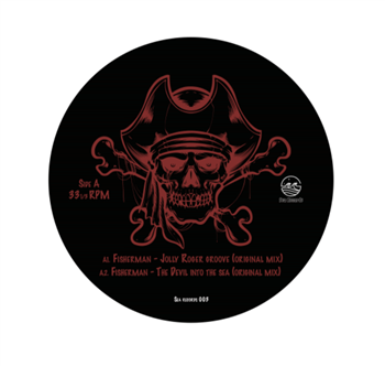 Fisherman & Paradise City Breakers - Jolly Roger Groove EP - Sea Records