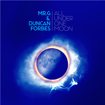 Mr. G & Duncan Forbes - All Under One Moon - 2X12" - 49 North