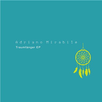 Adriano Mirabile - Traumfänger EP - Stasis Recordings