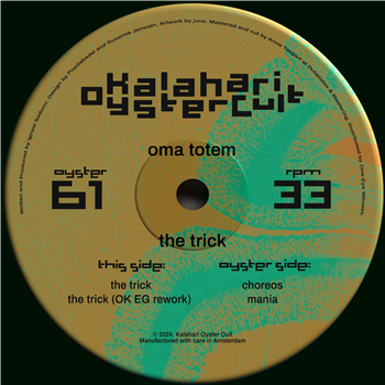 Oma Totem - the trick - Kalahari Oyster Cult 