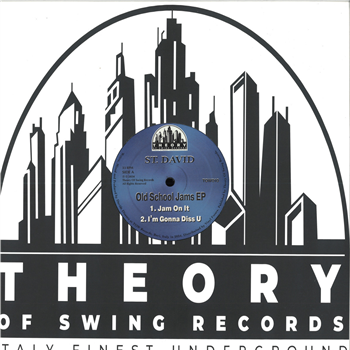 St. David - Old School Jams EP - Theory Of Swing