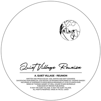 Quiet Village - Reunion - The Quiet Village