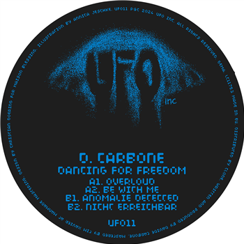 D. Carbone - Dancing For Freedom - UFO Inc.